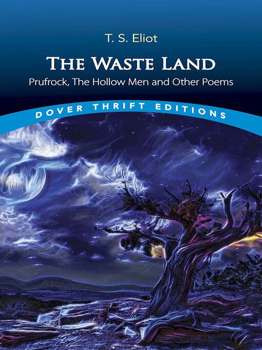 Cover image for The Waste Land, Prufrock, the Hollow Men and Other Poems
